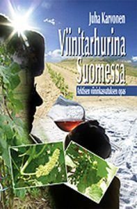 Viinitarhurina Suomessa