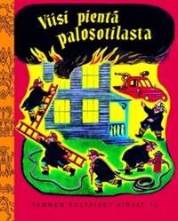 Viisi pientä palosotilasta