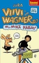 Viivi ja Wagner 4 - Oi mikä karju!