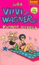 Viivi ja Wagner 5 - Kuumaa hiekkaa