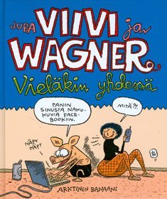 Viivi ja Wagner - Vieläkin yhdessä