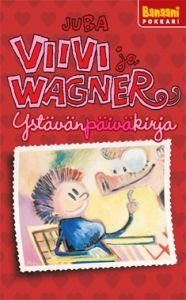 Viivi ja Wagner - YstävänPäiväKirja