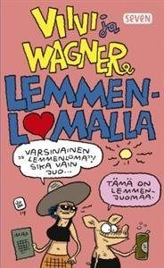 Viivi ja Wagner lemmenlomalla