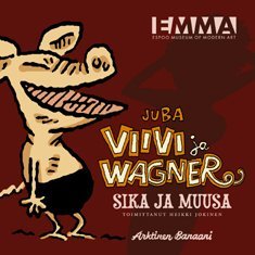 Viivi ja Wagner - sika ja muusa