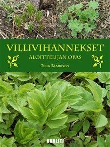 Villivihannekset - aloittelijan opas