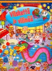 Vilskettä ja vilinää Maailmalla