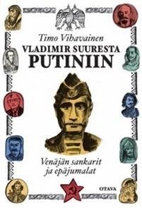 Vladimir Suuresta Putiniin