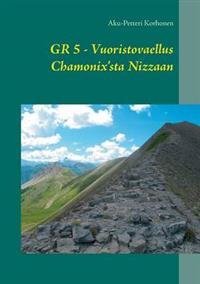 Vuoristovaellus Chamonix'sta Nizzaan