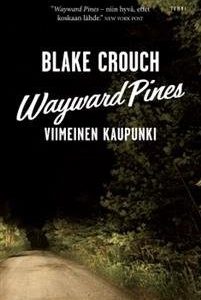 Wayward Pines