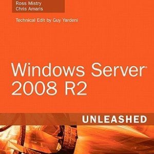 Windows Server 2008 R2 Unleashed