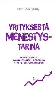 Yrityksestä menestystarina