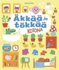 Äkkää ja tökkää kotona